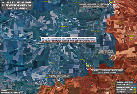 Military Situation On Ukrainian Frontlines On July 6, 2024 (Maps Update)