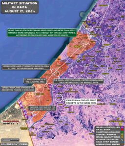 Military Situation In Palestine On August 17, 2024 (Maps Update)