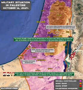 Military Situation In Palestine On October 16, 2024 (Maps Update)