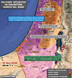 Military Situation In Palestine On March 6, 2025 (Map Update)