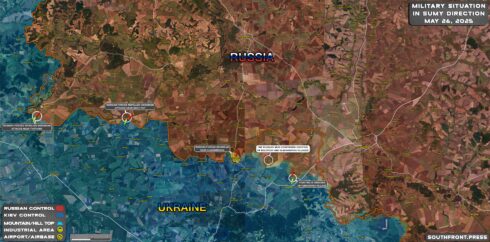 Military Situation In Ukraine On May 26, 2025 (Map Update)