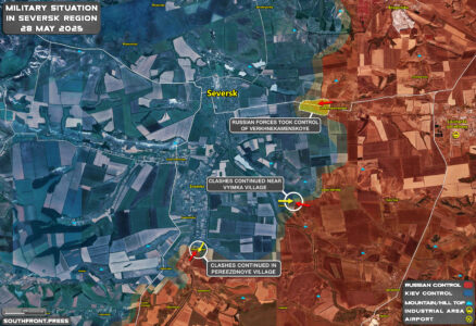 Military Situation In Ukraine On May 28, 2025 (Map Update)