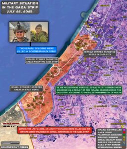 Military Situation In Gaza Strip On July 22, 2025 (Map Update) Military Situation In Gaza Strip On July 22, 2025 (Map Update)