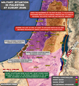 Military Situation In Palestine On August 27, 2025 (Map Update) Military Situation In Palestine On August 27, 2025 (Map Update)